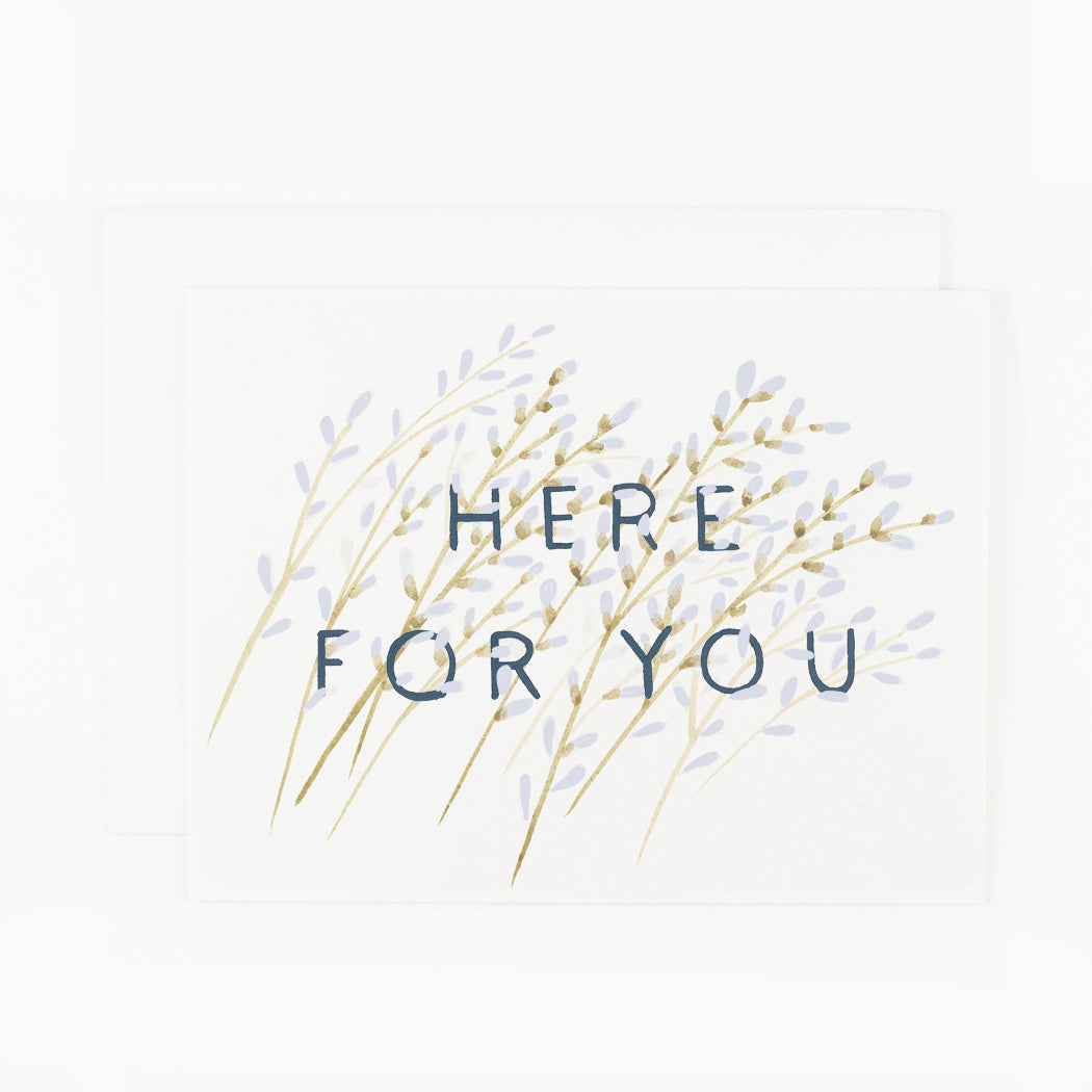 Here For You