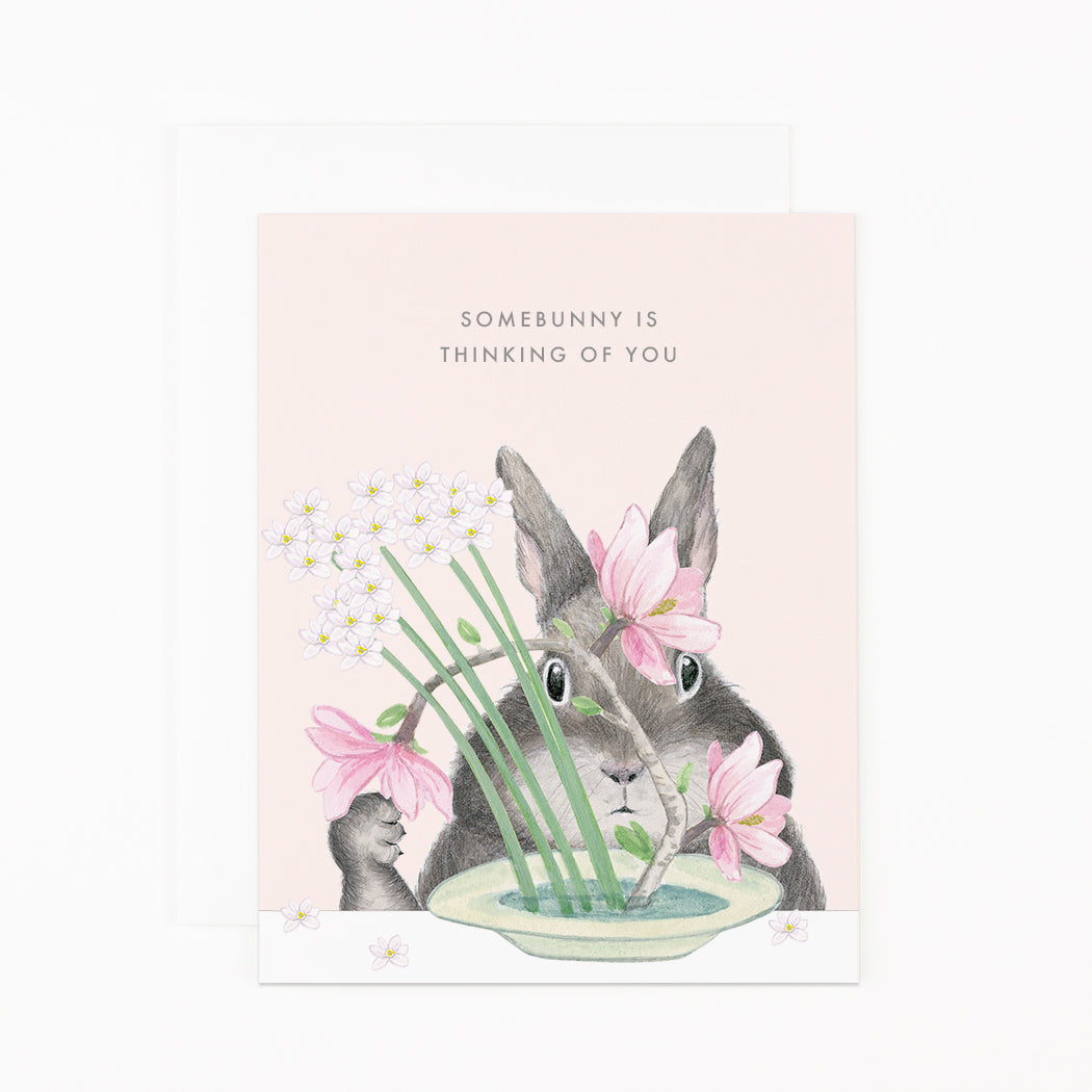 Somebunny is Thinking of You