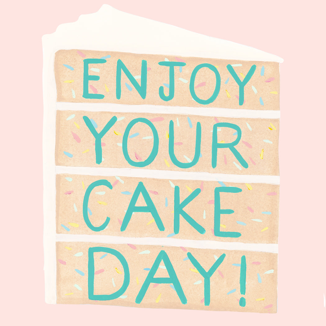 Enjoy Your Cake Day