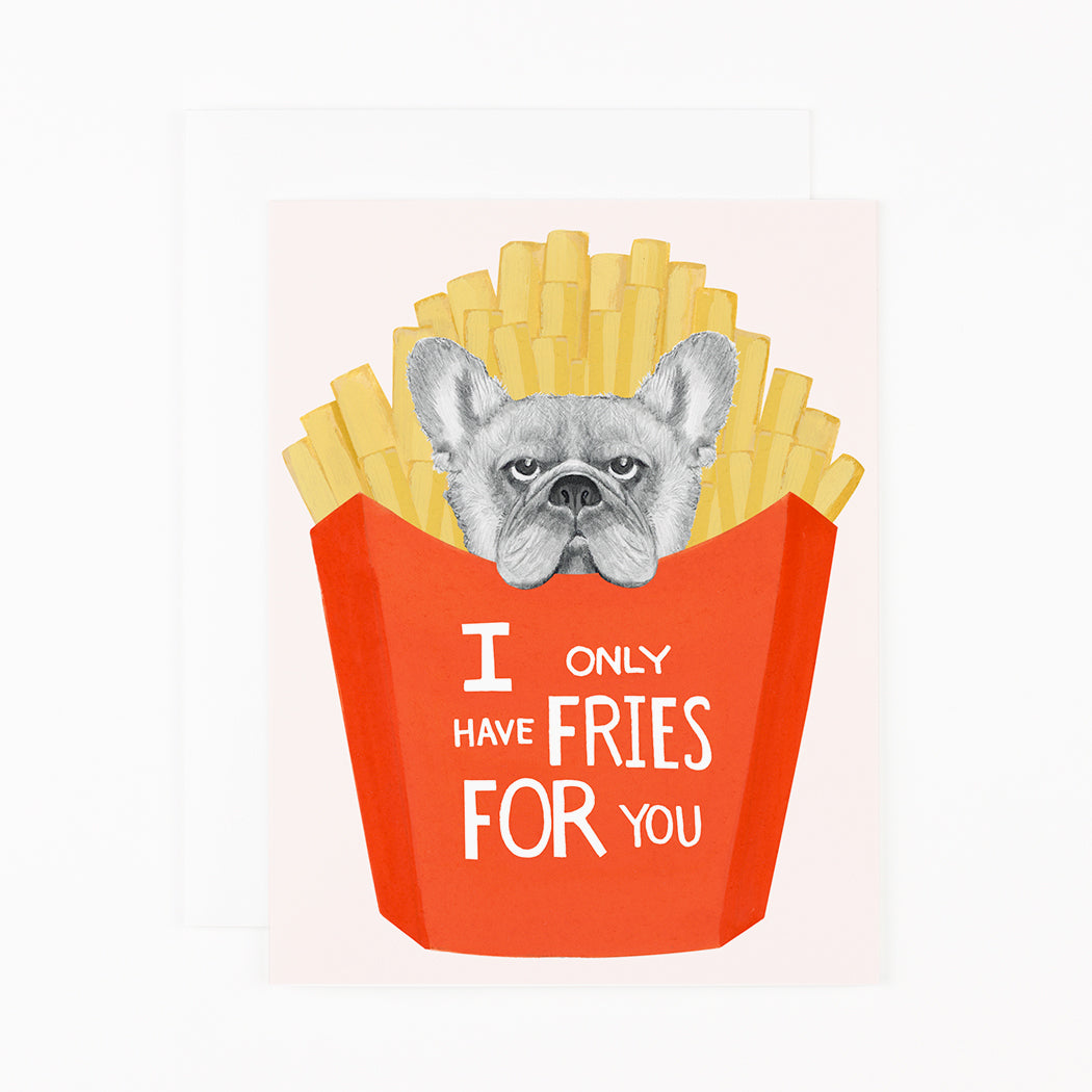 Frenchie Fries  