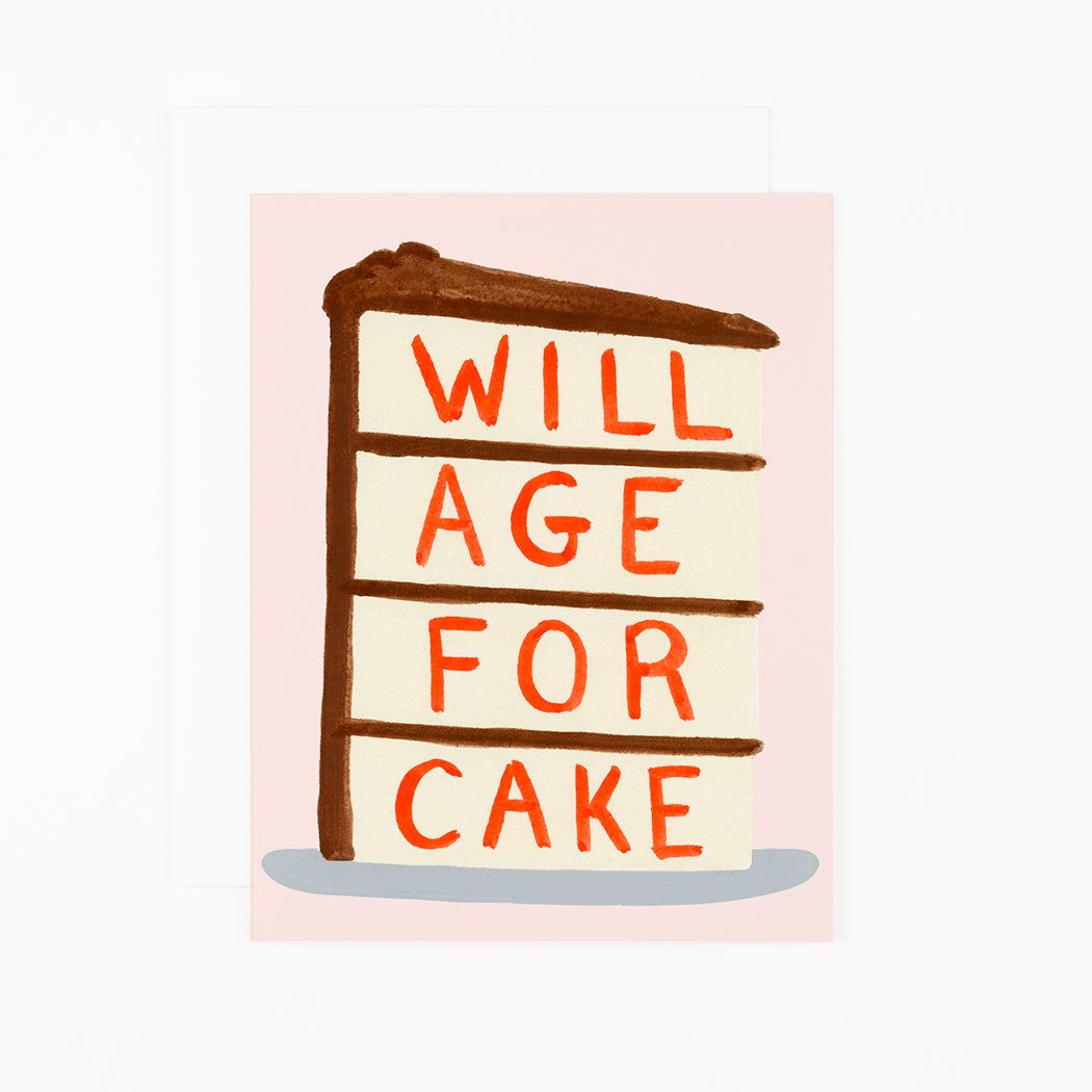 Will Age for Cake  