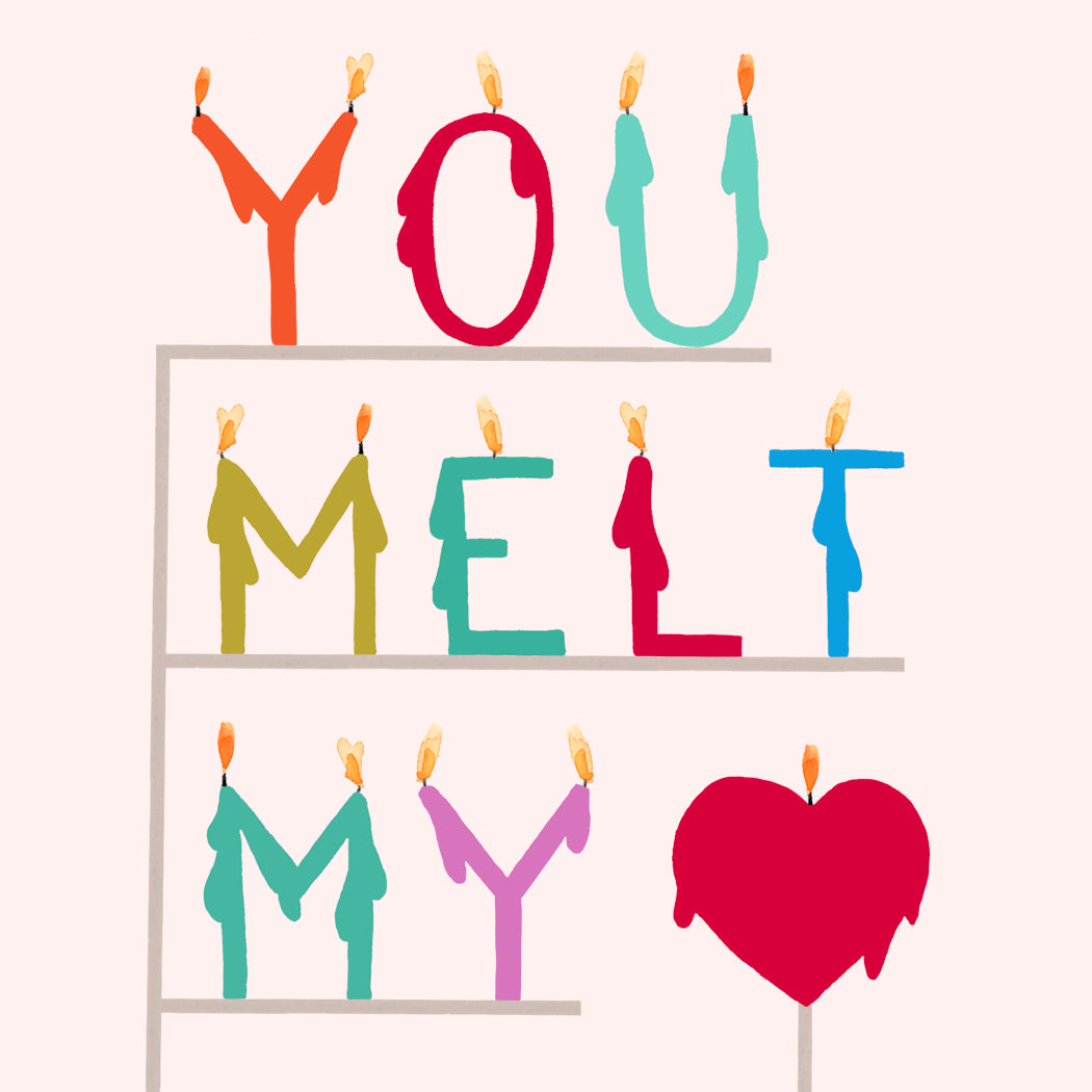 Melt my Heart Candles  